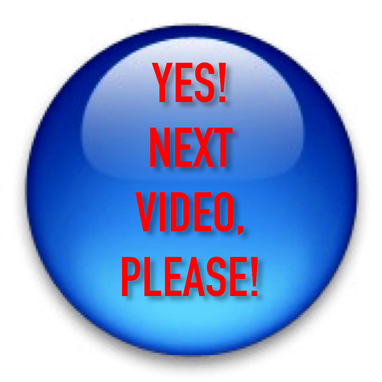 Yes! Next Video button #2